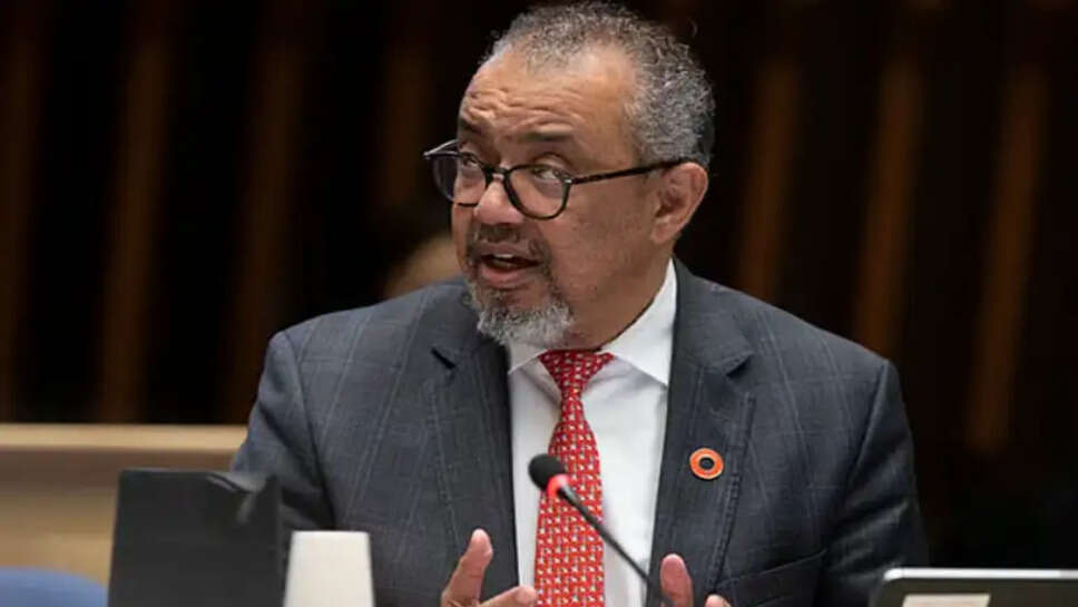 உலக சுகாதார அமைப்பின் தலைவர் டெட்ரோஸ்