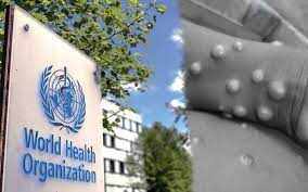 குரங்கு அம்மை உலக சுகாதார நெருக்கடி நோயாக அறிவிப்பு!! அதிர்ச்சி!!